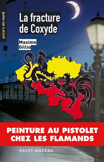 La fracture de Coxyde de Maxime Gillio - Editions Ravet-Anceau