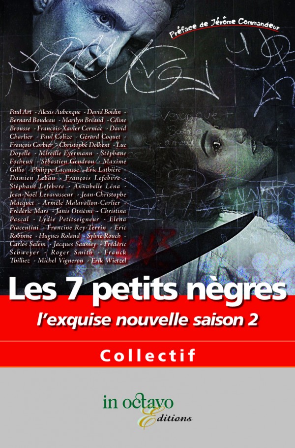 Les 7 petits nègres – L’Exquise Nouvelle saison 2 – In Octavo